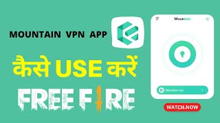 Mountain vpn app kaise use kare - Mountain vpn how to use -  Mountain vpn app - Mountain vpn screenshot 3