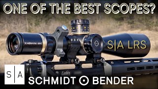 One of the Best Scopes? | Schmidt and Bender | Scandinavian Arms LRS