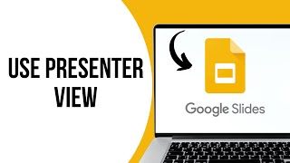 How to use presenter view in Google slides ?