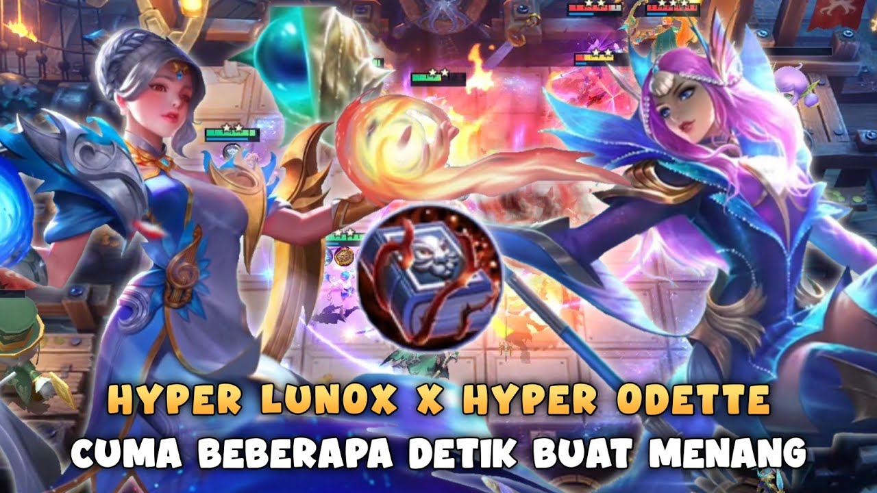 HYPER LUNOX X HYPER ODETTE + BUKU  6 ASTRO POWER 6 MAGE MAGIC CHESS MOBILE LEGENDS