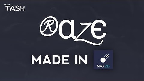 Raze: destroy them | made in Max2D by TaSh