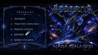 Agnisvatta - 'Naga Galaksi' Album Teaser