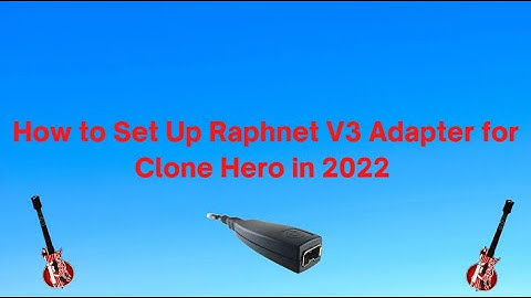 How to Set Up Raphnet V3 Adapter 2022 - Clone Hero
