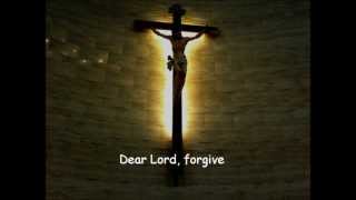 Dear Lord, Forgive - An Evening prayer (with lyrics) chords