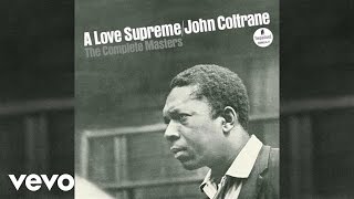 A Love Supreme Pt. I - Acknowledgement (Take 3/Breakdown With Studio Dialogue/Audio)