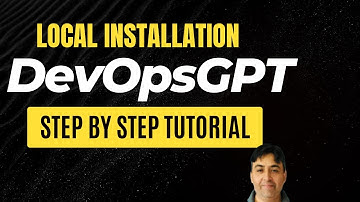 Install DevOpsGPT on Local Machine - Step by Step