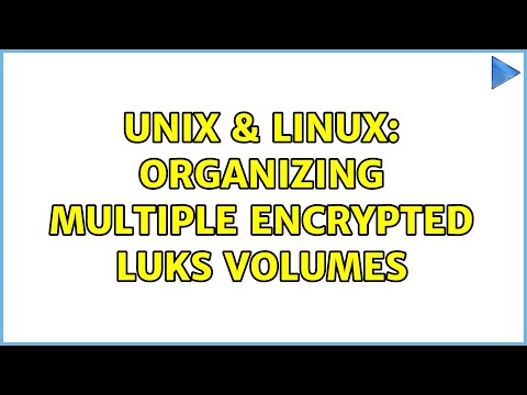 Unix & Linux: Organizing multiple encrypted LUKS volumes