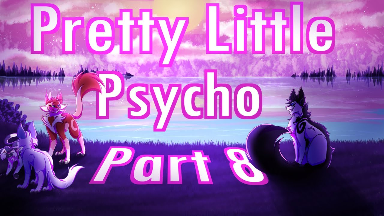 Pretty Little Psycho//Part 8 YouTube