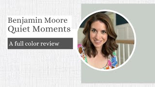 Benjamin Moore Quiet Moments
