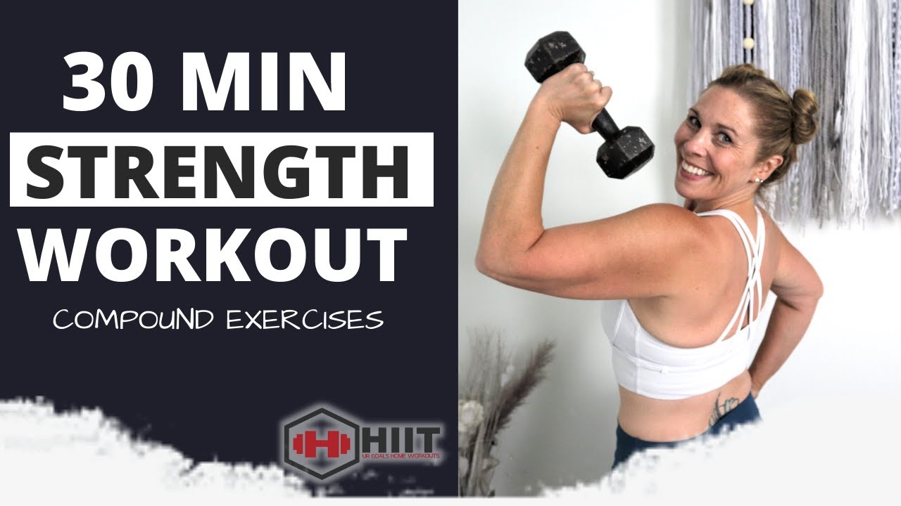 FULL BODY Workout Routine at-HOME | 30 Minute COMPOUND EXERCISES - YouTube