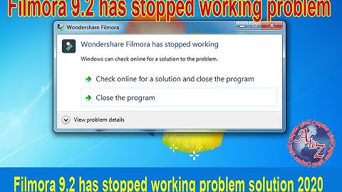 Filmora 9 has stopped working problem solution