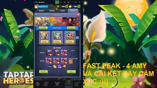 Tap Tap Heroes - Fast Peak( có nói ) - Amy x4 và trận peak nhiều cảm xúc :)) screenshot 5