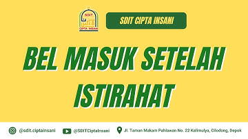 bel masuk setelah istirahat