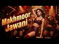Makhmoor Jawani | Original Hindi Item Dance Song | Bold Dance Vibe | High Energy Track 2026