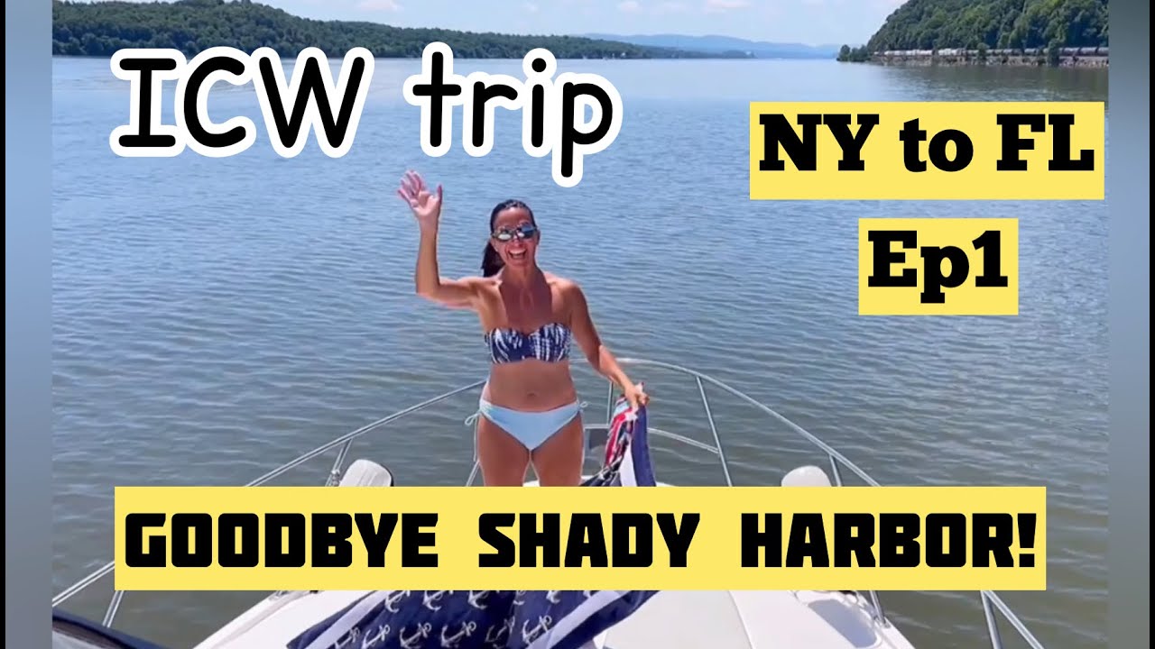 ICW Boat trip   NY to Florida Ep1   Hudson River