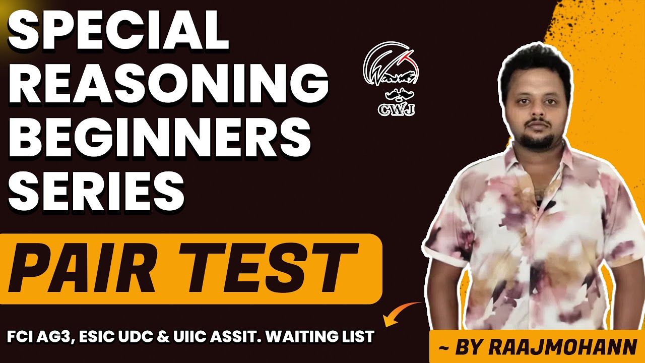 SPECIAL REASONING BEGINNERS SERIES BY EXPERT FACULTY | FCI AG3, ESIC UDC & UIIC ASSIT. WAITING LIST