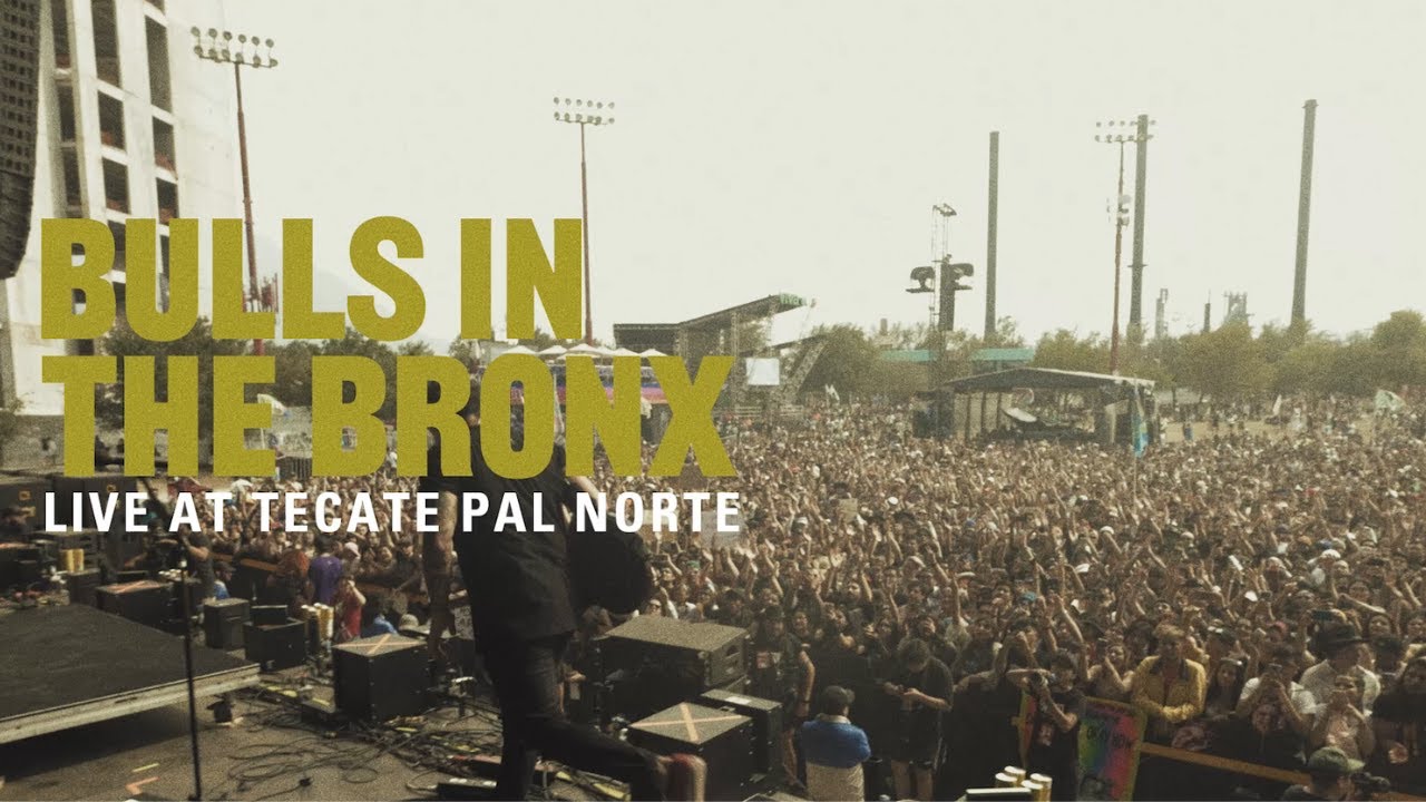 Pierce The Veil Bulls In The Bronx (Live From Tecate Pa'l Norte) YouTube