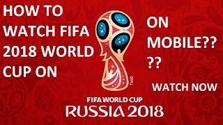 How to watch FIFA 2018 World cup 2018 on Mobile...Best App screenshot 5