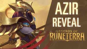 Azir Reveal | New Champion - Legends of Runeterra