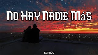 Sebastián Yatra - No Hay Nadie Más