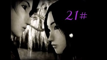 A SAD LOVE STORY ~ Fatal Frame/Project Zero 1 - Final Night:Kirie Part 21