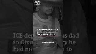 ICE deported Texas dad to Ghana, a country he had no connection to #shorts