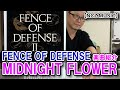 【TMファミリー楽曲紹介】「MIDNIGHT FLOWER / FENCE OF DEFENSE」をご紹介(NCZ MUSIC#249)