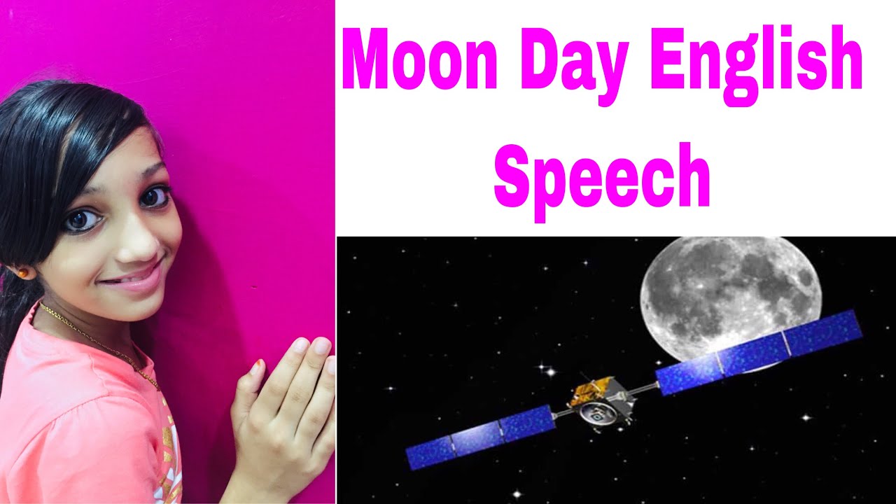 Chandra Dina Speech In English Moon Day Speech In English YouTube chandra-dina-speech-in-english-moon-day-speech-in-english-youtube