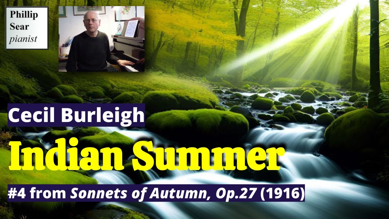Cecil Burleigh: Indian Summer, Op.27 No.4