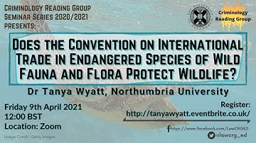 Does Convention on International Trade in Endangered Species of Wild Fauna & Flora Protect Wildlife?