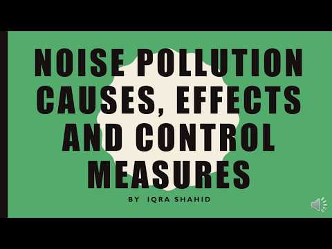 ધ્વનિ પ્રદૂષણ, પર્યાવરણીય વિજ્ઞાન દ્વારા અવાજ પ્રદૂષણના કારણો, અસરો અને નિયંત્રણના પગલાં