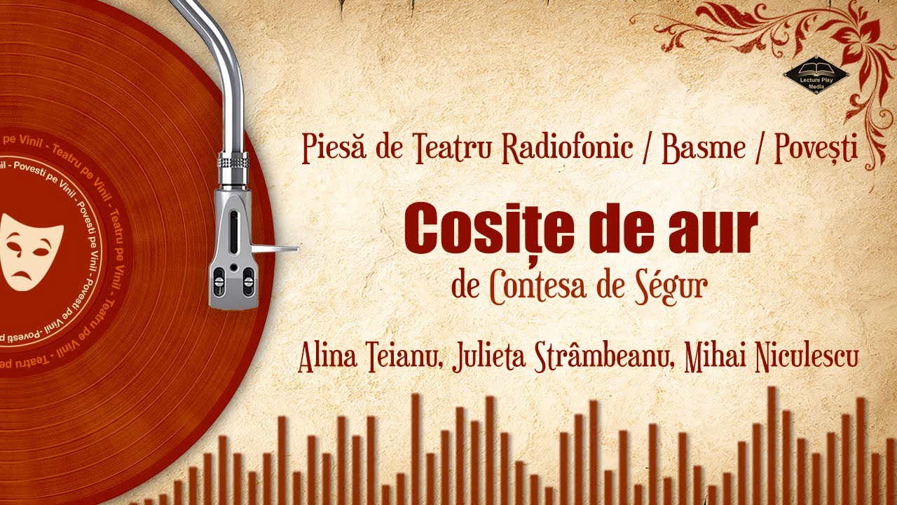 Cosițe de aur - o poveste de Contesa de Ségur | Basme si povesti audio pe Vinil 🎧📖💖