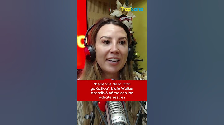 Mafe Walker : ¿Cómo son los extraterrestres?