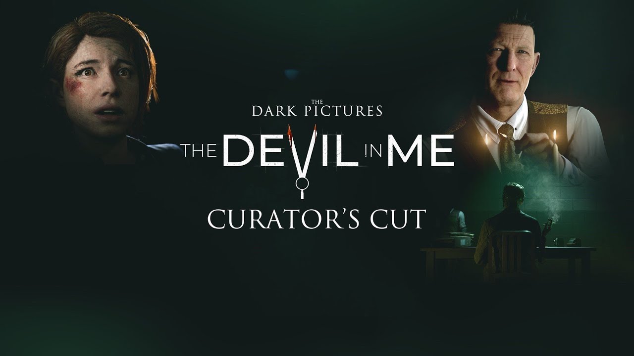 The Devil In Me - Curator's Cut - Part 3 - Final Part