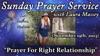 Sunday Prayer Service with Laura Massey -