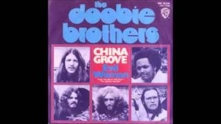The Doobie Brothers - China Grove (Remix)
