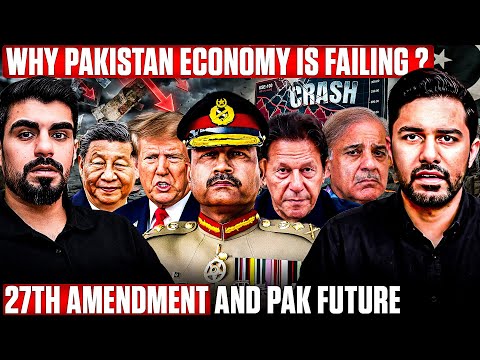 Why Pakistan Economy is Failing? 27th Amendment and Future of Pakistan ft. Rizwan Asghar