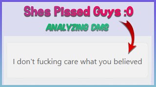 What Did I Do To Piss Off This Girl? | Analyzing DMs
0:00 Start
2:06 Skip Intro
6:02 Things get juicy
11:25 Now she hates me lol
Using some dating app I wanted to try something different with this one so hopefully, you guys get a chuckle out of it! If you guys hate this sort of content let me know and Ill probably just get rid of it lol.
It was so odd that she just lashed out at me for something so trivial but aw well, it happens and does make for some funny content. In almost all cases, I wouldnt be making a video like this but this conversation was just ridiculous.
Happy Heartbreak Valentines Day :D What Did I Do To Piss Off This Girl? | Analyzing DMs