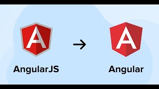 AngularJS to Angular  A Migration Guide