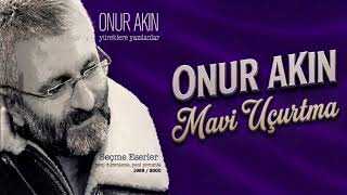 Onur Akın - Mavi Uçurtma 