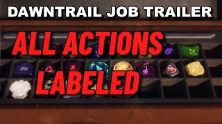 Dawntrail Jobs Actions Trailer WITH SKILL NAMES