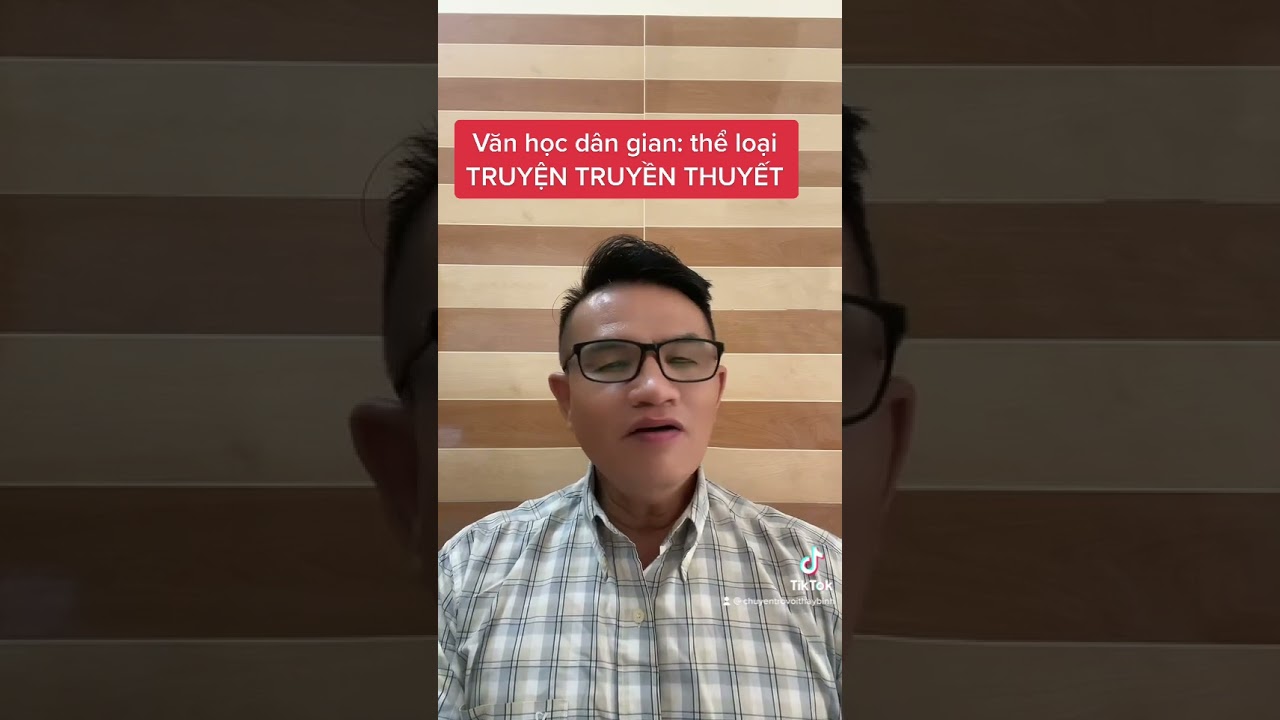Thể loại Truyện truyền thuyết trong Văn học dân gian - youtube