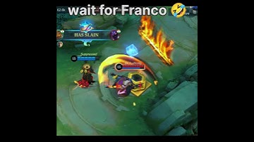 Wait for Franco 🤣 wft#mobilelegends #mlbb #ap9yt