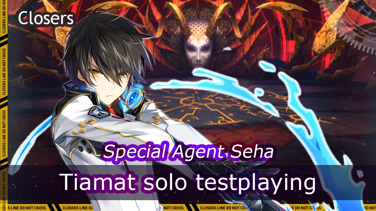 Closers Seha Special Agent test in Tiamat YouTube