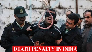All You Need To Know About Death Penalty In India