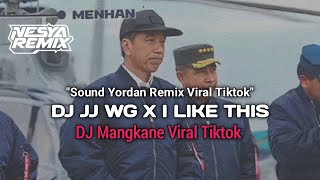DJ WG X I LIKE THIS || DJ MANGKANE VIRAL TIKTOK