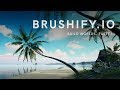 Brushify - Build a Tropical Island scene in UE4 (Available on Unreal Marketplace)