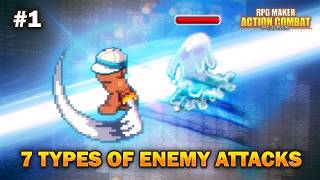 Create 7 Enemy Attack Types - RPG Maker Action Combat Tutorial 2026