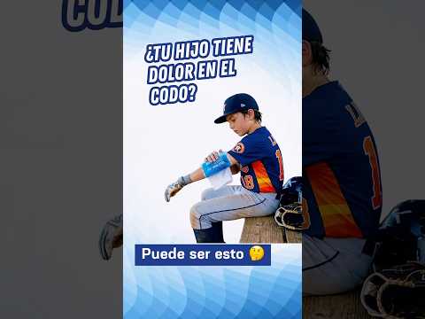 ESTA LESIÓN PUEDE DAÑAR EL CODO DE TU HIJO PARA SIEMPRE