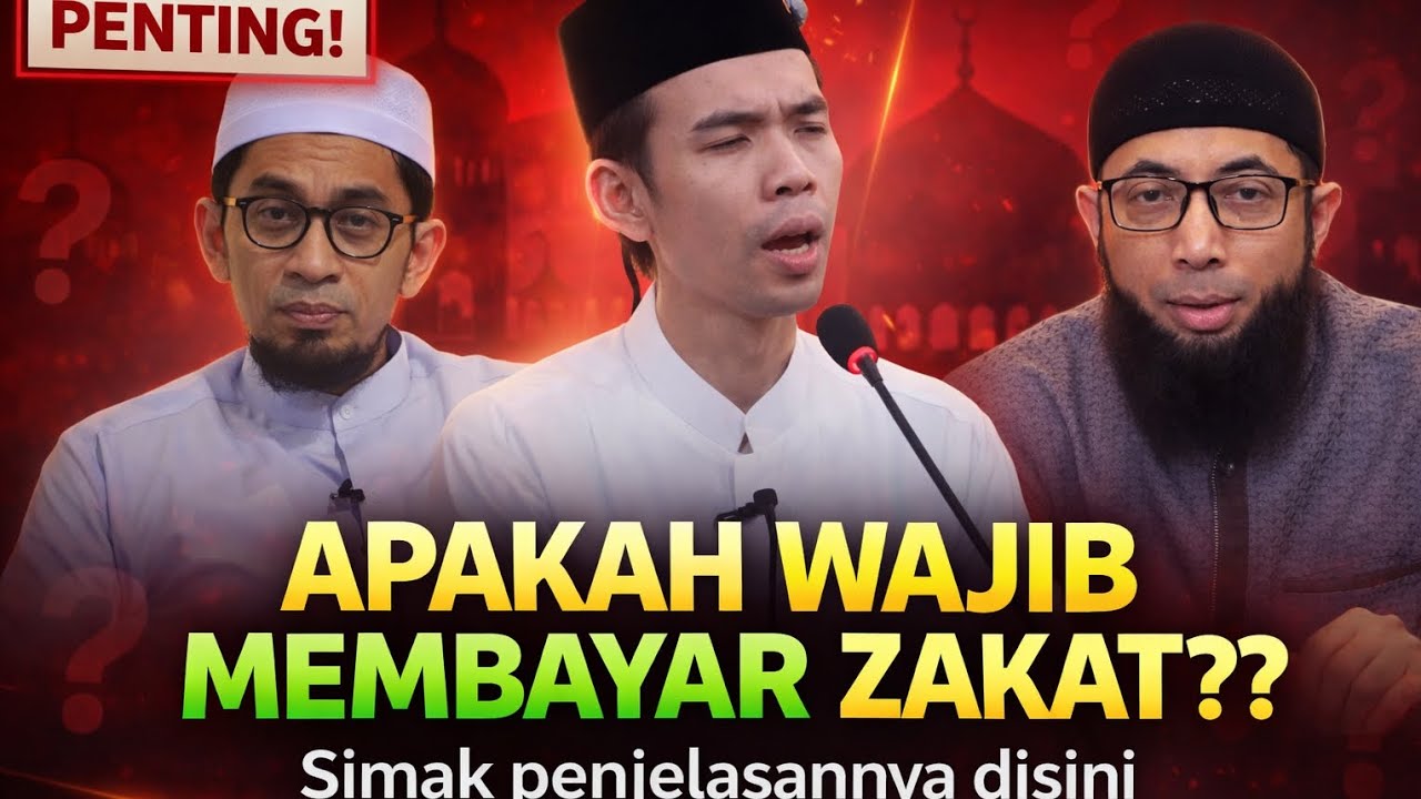 Apakah Wajib Membayar Zakat? Penjelasan Lengkap Hukum Zakat Dalam Islam | UAS, UAH, Ust. Khalid